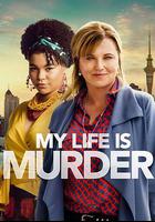 偵探人生 第四季 / My Life Is Murder Season 4 線上看