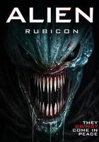異形：無路可退 / Alien: Rubicon 線上看