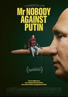 反對普京的無名先生 / Mr. Nobody Against Putin 線上看
