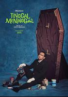 寧死無憂 / Tinggal Meninggal 線上看