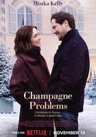 香檳情緣 / Champagne Problems 線上看
