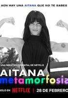 艾塔娜：蛻變星途 / Aitana: Metamorphosis 線上看