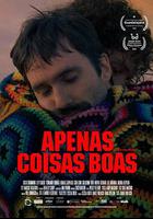 皆為好事 / Apenas Coisas Boas 線上看