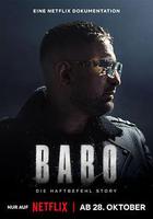 哈夫特貝菲爾：德國說唱天王傳奇 / Babo- Die Haftbefehl-Story 線上看