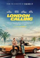 倫敦呼叫 / London Calling 線上看