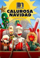 31分鐘：熱火朝天聖誕夜 / 31 Minutos: Calurosa Navidad 線上看