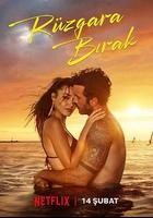 隨風而去 / Rüzgara Birak 線上看