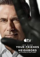 掩耳盜鄰 第二季 / Your Friends and Neighbors Season 2 線上看