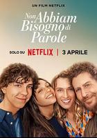 心之高歌 / Non abbiam bisogno di parole 線上看