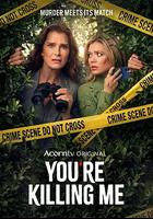 合著謀殺案 第一季 / You're Killing Me Season 1 線上看