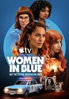 女警出更 第2季 / Las Azule Temporada 2 線上看
