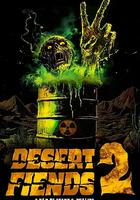 沙漠惡魔2 / Desert Fiends 2 線上看