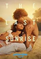 最後的曙光 / The Last Sunrise 線上看