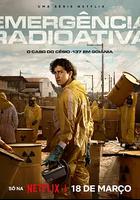 放射危機 / Emergência Radioativa 線上看