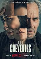 深信之疑 / Los creyentes 線上看