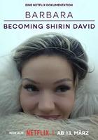 真我蛻變：從芭芭拉到希琳·戴維 / Shirin David 線上看