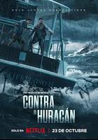抗擊颶風 / Contra el huracán 線上看