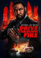 暴烈司機 / Drive Through Fire 線上看