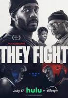 他們的搏鬥 / They Fight 線上看