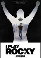 我演洛奇 / I Play Rocky 線上看