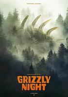 巨熊之夜 / Grizzly Night 線上看